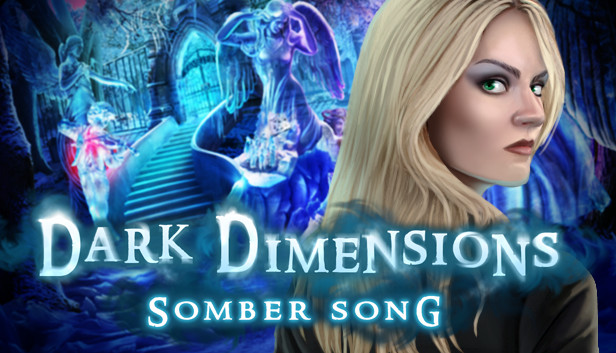 Dark Dimensions: Somber Song Collector's Edition