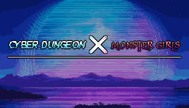 Cyber Dungeon X Monster Girls