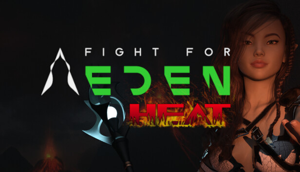 Fight for Eden: HEAT