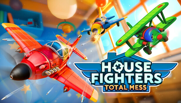 House Fighters: Total Mess