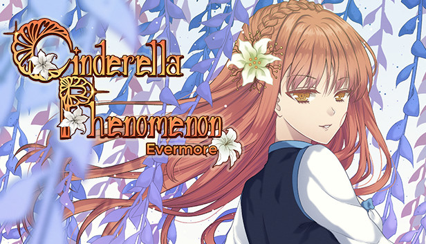Cinderella Phenomenon: Evermore