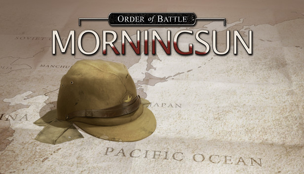 Order of Battle: Morning Sun