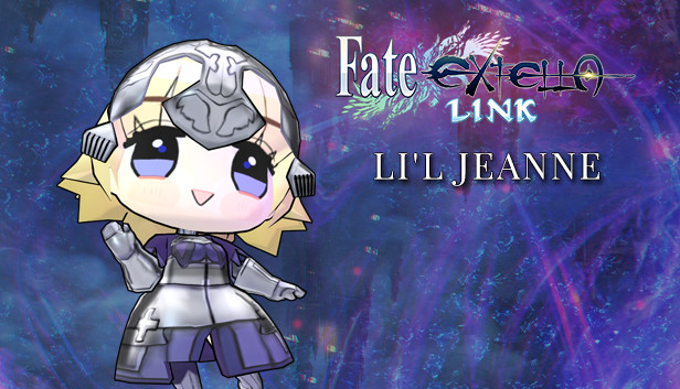 Fate/EXTELLA LINK - Li'l Jeanne