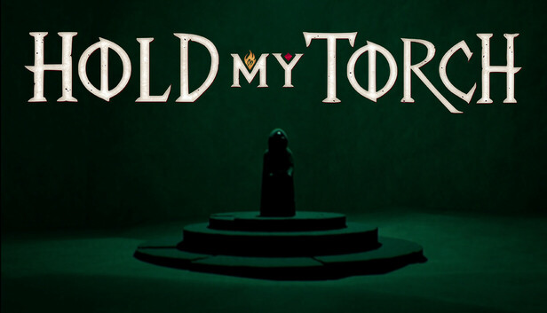 Hold My Torch