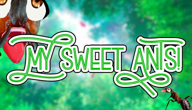 My Sweet Ants!