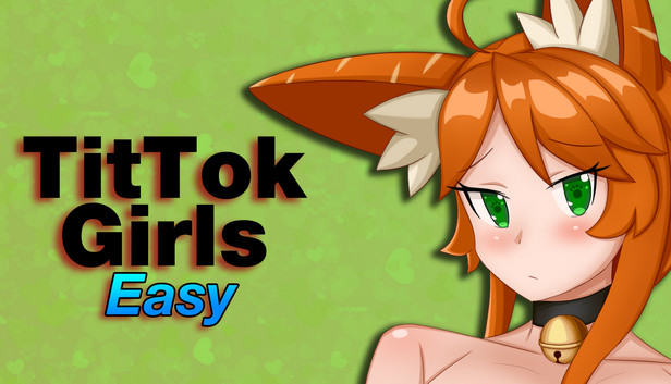 TitTok Girls Easy