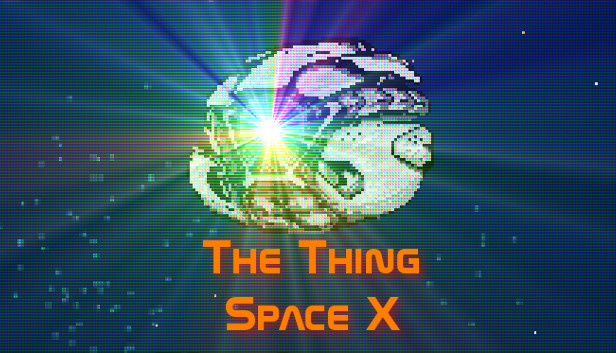 The Thing: Space X