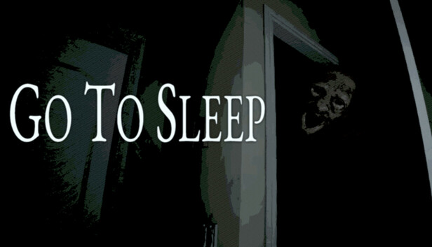 Go To Sleep