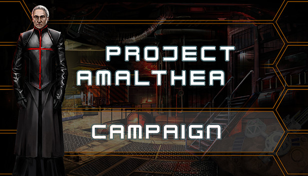 Project Amalthea: Campaign