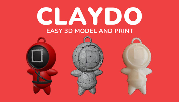 Claydo:Easy 3D Modelling & Printing