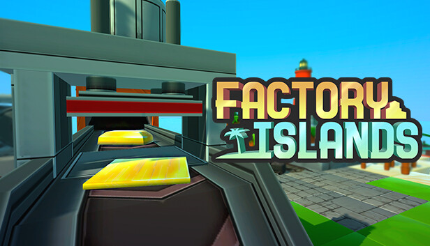 Factory Islands