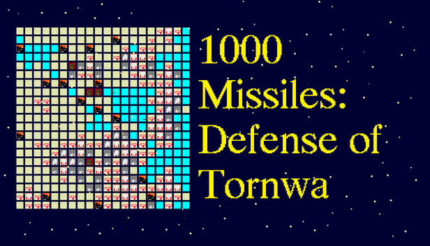 1000 Missiles: Defense of Tornwa
