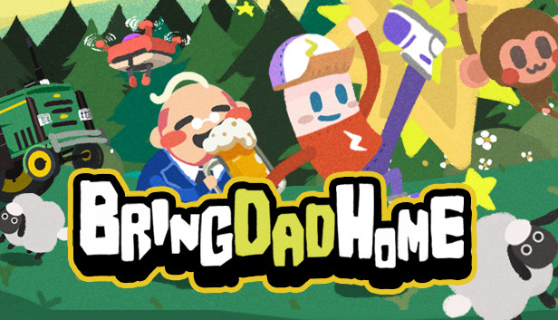 Bring Dad Home