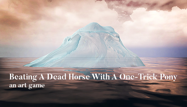 Beating A Dead Horse With A One-Trick Pony