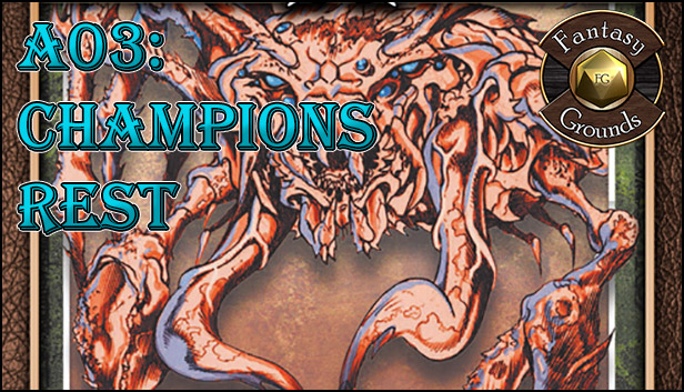 Fantasy Grounds - A03: Champions Rest (Savage Worlds)