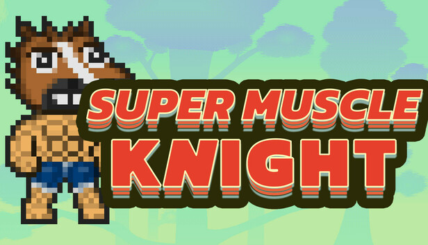 Super Muscle Knight