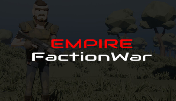Empire FactionWar