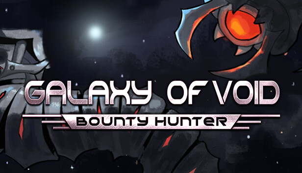 Galaxy of Void: Bounty Hunter