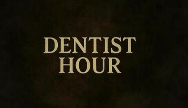 Dentist Hour