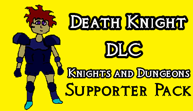 Knights and Dungeons: Death Knight DLC