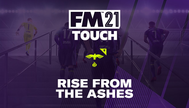 Football Manager 2021 Touch - Feniks z popiołów