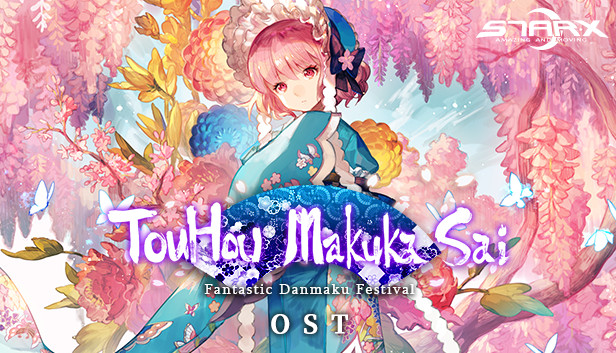 TouHou Makuka Sai ~ Fantastic Danmaku Festival Part II OST