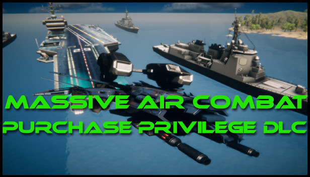 Massive Air Combat - Purchase Privilege DLC