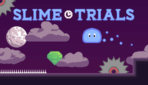 Slime Trials