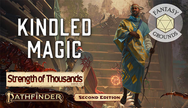 Fantasy Grounds - Pathfinder 2 RPG - Strength of Thousands AP 1: Kindled Magic