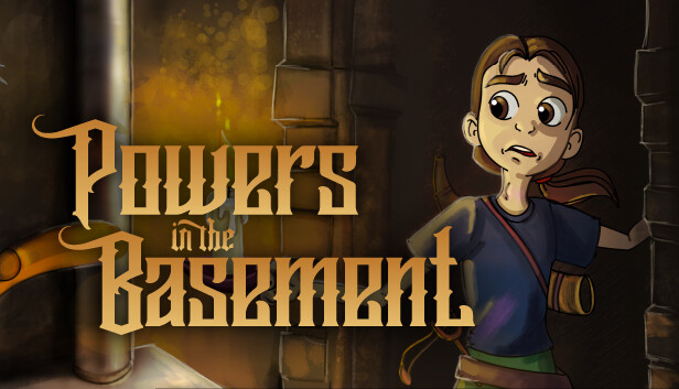 Powers in the Basement
