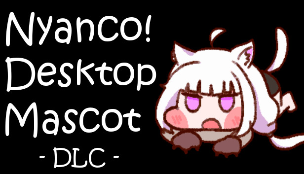 Nyanco Desktop Mascot : Nyanco-pet