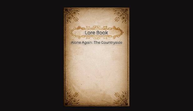 Alone Again: The Countryside - Lore Book