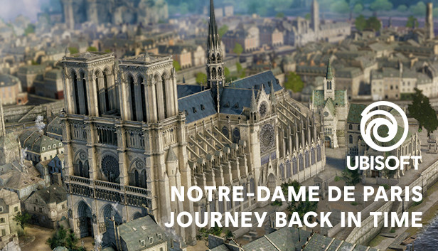 Notre-Dame de Paris: Journey Back in Time