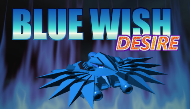 BLUE WISH DESIRE