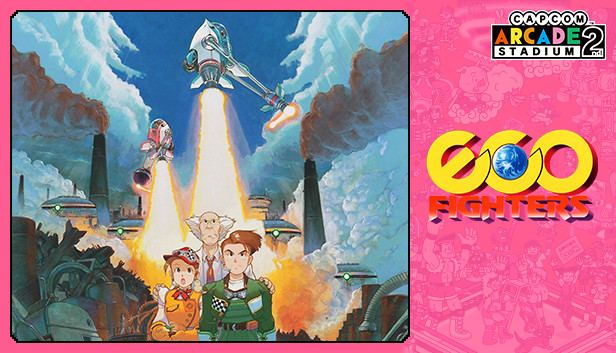 Capcom Arcade 2nd Stadium: ECO FIGHTERS