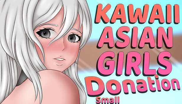 Kawaii Asian Girls - Small donation