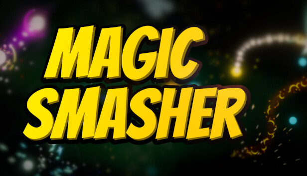 Magic Smasher