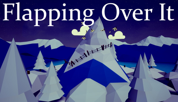 Flapping Over It