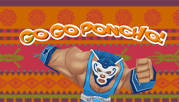 Go Go Poncho!