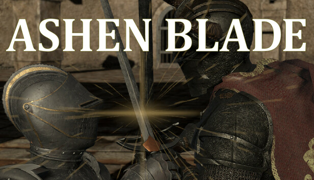 ASHEN BLADE