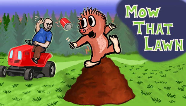 Mow That Lawn