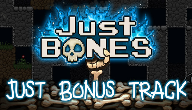 Just Bones - Just Bonus Track