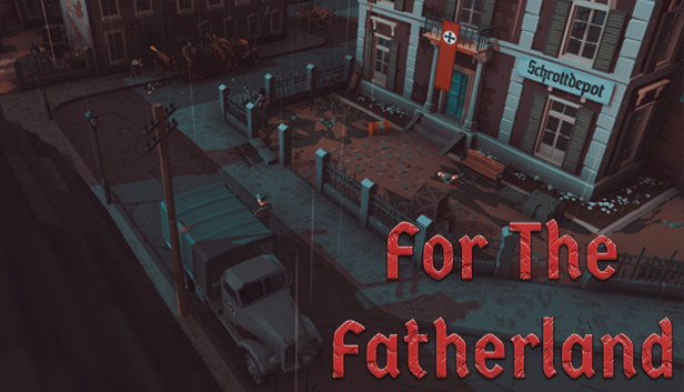 For The Fatherland