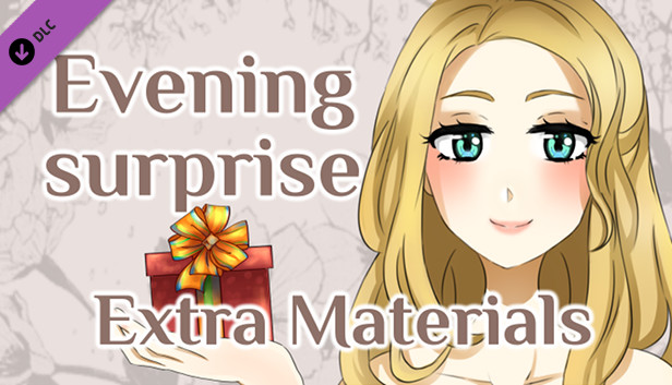 Evening Surprise - Extra Materials