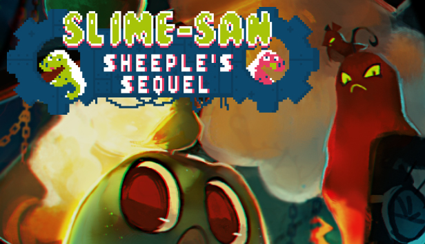 Slime-san: Sheeple’s Sequel