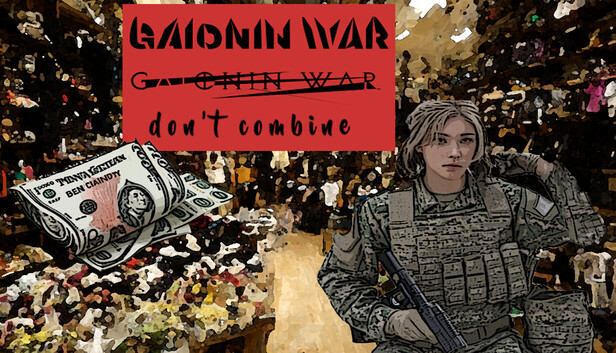 GAIONIN WAR don't combine 【混ぜるな危険】
