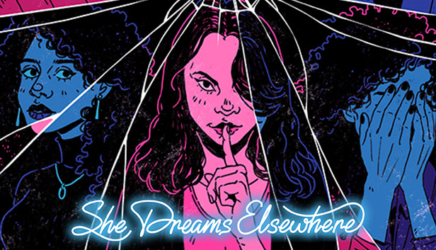 She Dreams Elsewhere