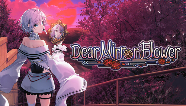Dear Mirror Flower