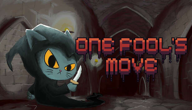 One Fool's Move