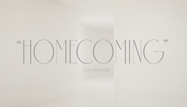 The Homecoming Exhibition